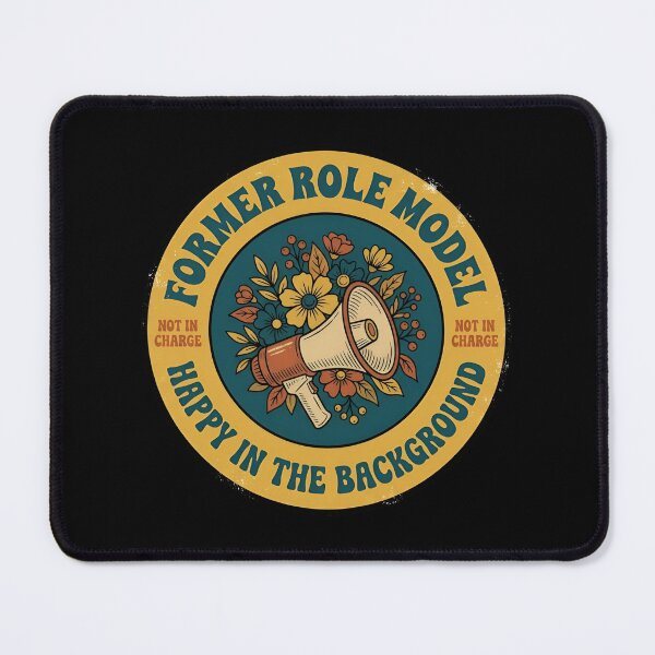 Item preview, Former Role Model Happy In Background Retro Badge designed and sold by DuckOddity.