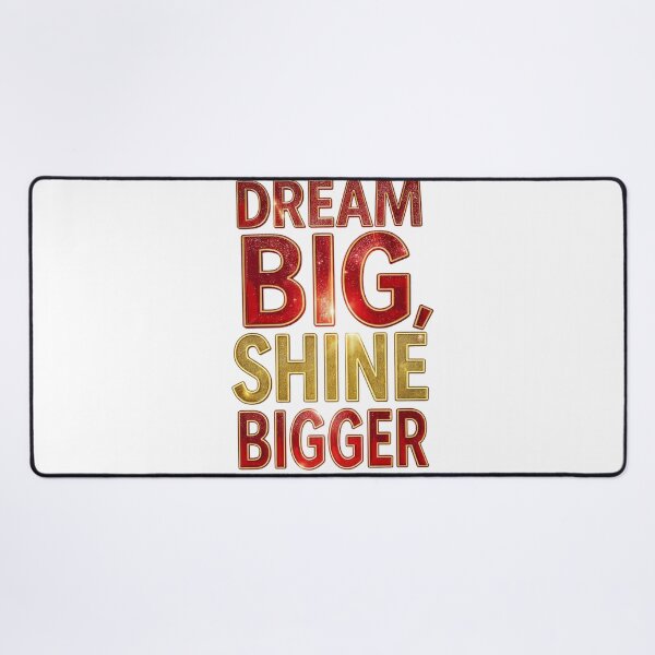 Item preview, Dream Big Shine Bigger Gold Motivational Typography  designed and sold by LC&LCPlatform.