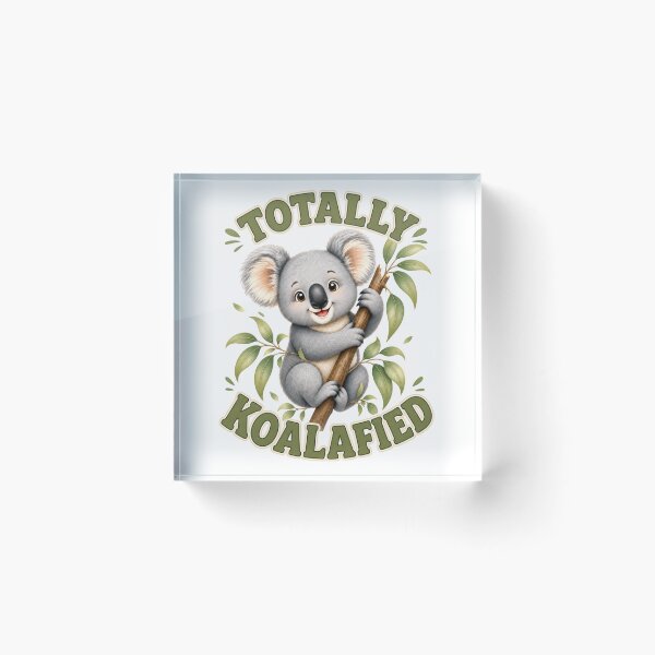 Item preview, Totally Koalafied designed and sold by TTMittens.