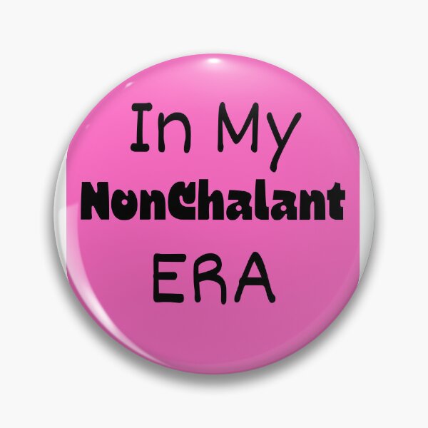 Item preview, in my nonchalant era.Funny Reaction Typography Design designed and sold by RenadStickers.