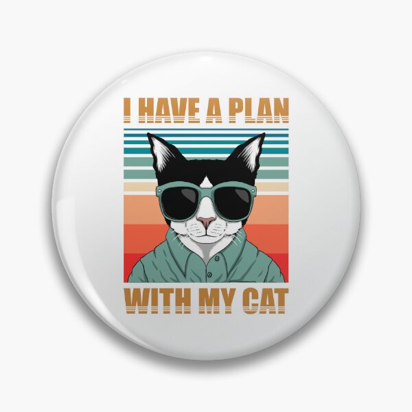 Item preview, I Have a Plan with My Cat designed and sold by TotalityDesigns.