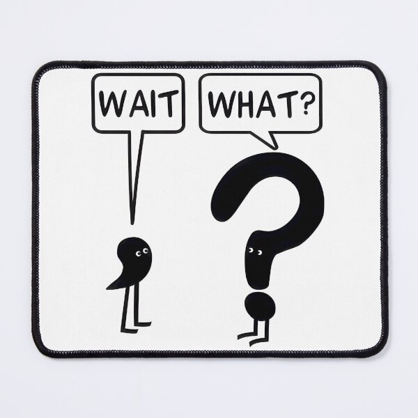 Item preview, Wait What? Funny Meme Graphic Tee – Perfect For Sarcastic Humor Lovers ⭐⭐⭐⭐⭐ designed and sold by farmerjohn23.