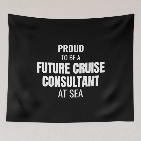 Item preview, Proud to be a Future Cruise Consultant at Sea (White) designed and sold by ShipCrewNation.