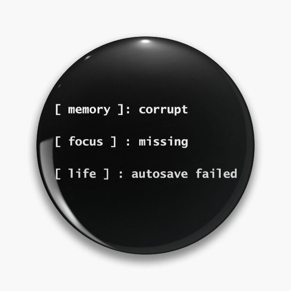Item preview, Memory Corrupt Focus Missing Life Autosave Failed - Funny ADHD AuDHD designed and sold by Neurospicy Trolls.
