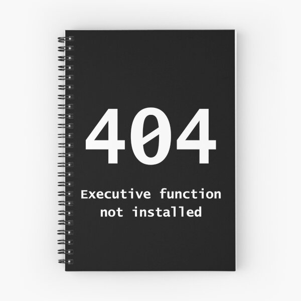 Item preview, 404 Executive Function Not Installed - Funny ADHD AuDHD Design Neurodivergent Humor designed and sold by Neurospicy Trolls.