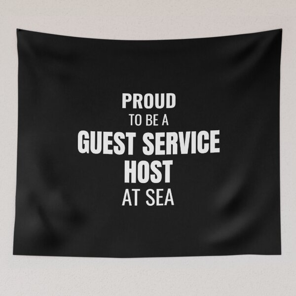 Item preview, Proud to be a Guest Service Host at Sea (White) designed and sold by ShipCrewNation.
