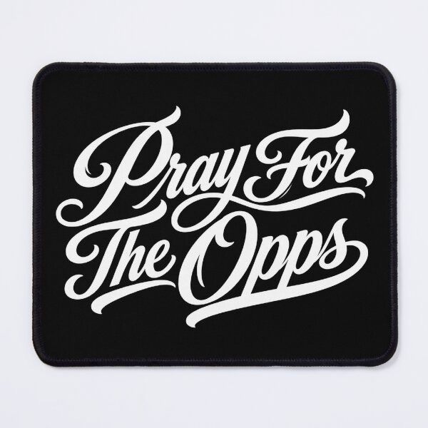 Item preview, Pray For The Opps designed and sold by DIRTYDUNNZ.