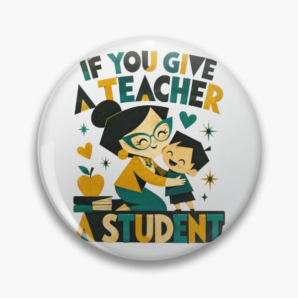 Item preview, If You Give A Teacher A Student Flat Cartoon Classroom Art Teacher Appreciation Gift for Teachers designed and sold by Nightarel.
