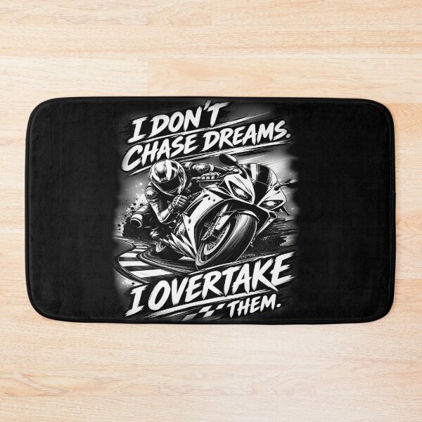 Item preview, I don't chase my dreams - I Overtake them :) bis designed and sold by TomVtX.