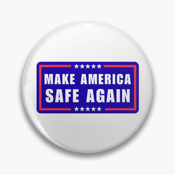 Item preview, Make America Safe Again designed and sold by ANNINOART ⭐⭐⭐⭐⭐.