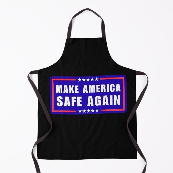 Item preview, Make America Safe Again designed and sold by ANNINOART ⭐⭐⭐⭐⭐.