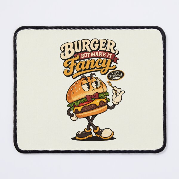 Item preview, The Fancy Burger Critic designed and sold by HoopeStylee.