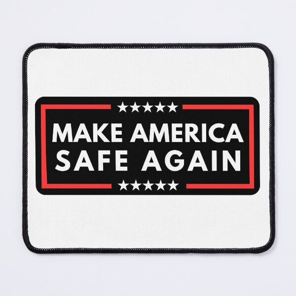 Item preview, Make America Safe Again designed and sold by ANNINOART ⭐⭐⭐⭐⭐.