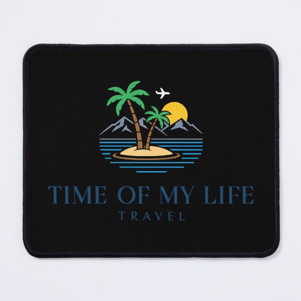 Item preview, Time of My Life Travel designed and sold by Time of My Life Travel.