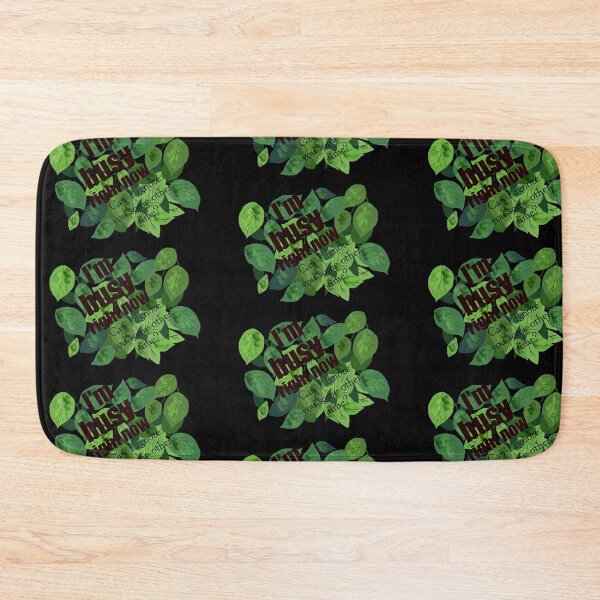 Item preview, I’m Busy Right Now – Humorous Green Leaf Illustration designed and sold by Shimmersnap.