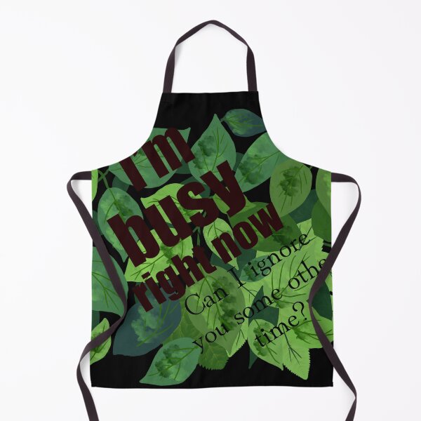 Item preview, I’m Busy Right Now – Humorous Green Leaf Illustration designed and sold by Shimmersnap.