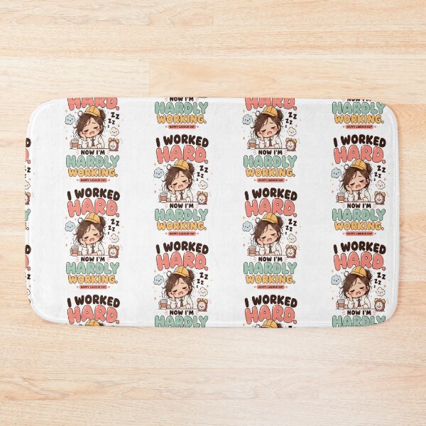 Item preview, I Worked Hard Now I'm Hardly Working Funny Labour Day Kawaii designed and sold by InspiredCreatives.