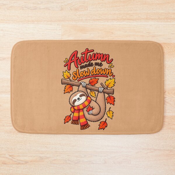 Item preview, Autumn Made Me Slow Down – Cute Sloth Fall Humor designed and sold by RosalesArts.