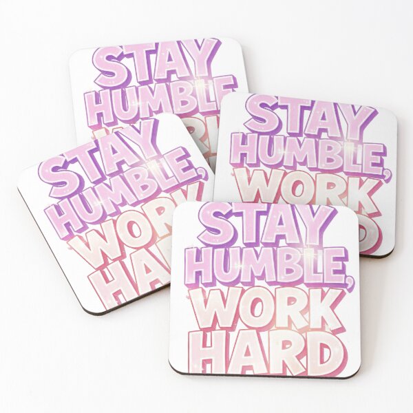 Item preview, Stay Humble Work Hard Pastel Pink Typography  designed and sold by LC&LCPlatform.