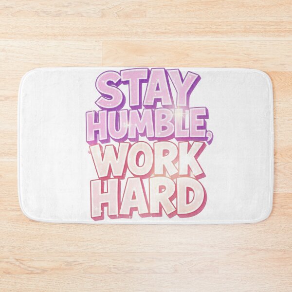 Item preview, Stay Humble Work Hard Pastel Pink Typography  designed and sold by LC&LCPlatform.