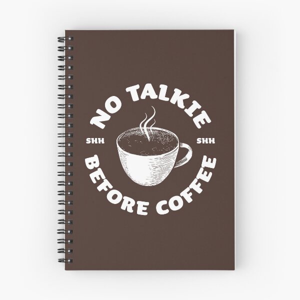Item preview, No Talkie Before Coffee  designed and sold by lauregon.