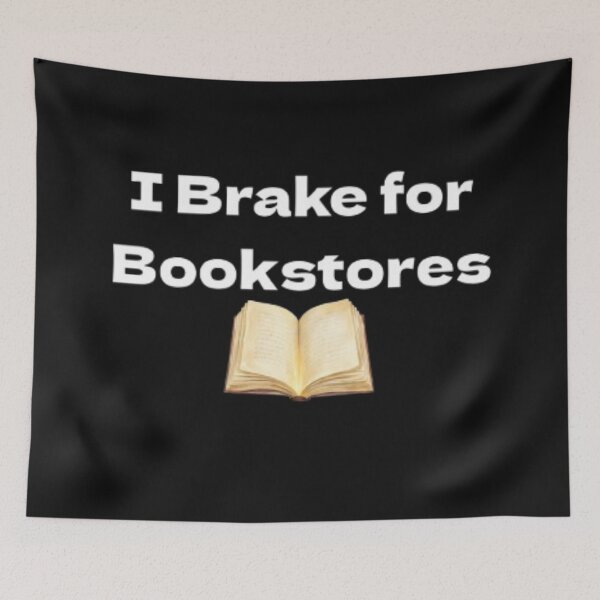 Item preview, I Brake for Bookstores book lovers designed and sold by JonHenr.