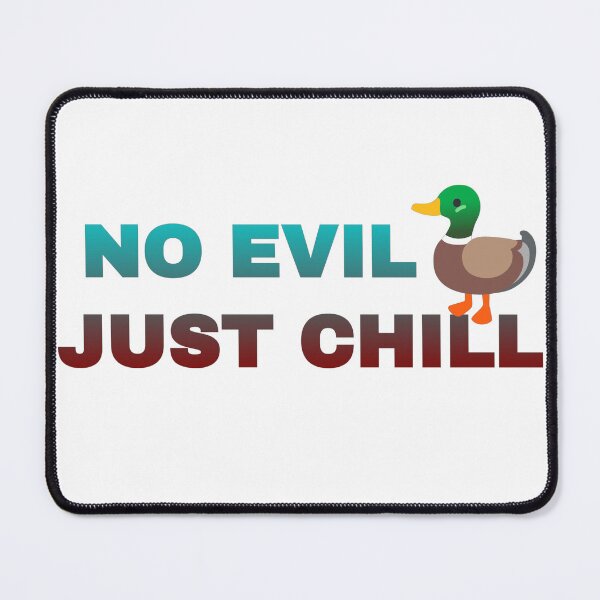 Item preview, No evil just chill designed and sold by AWADHESH CHAURASIA.