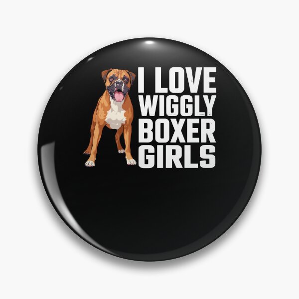 Item preview, I Love Wiggly Boxer Girls Funny Boxer Dog designed and sold by ShirTomDesigns.