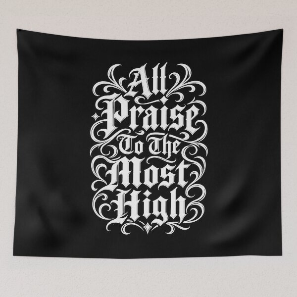 Item preview, All Praise to the Most High designed and sold by DIRTYDUNNZ.