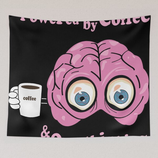 Item preview, Powered By Coffee And Overthinking Funny Brain designed and sold by YSNbr.