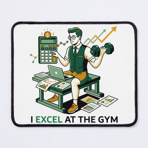 Item preview, I Excel At The Gym - Funny Accountant Data Analyst Workout Quote. designed and sold by spreadsheetcafe.