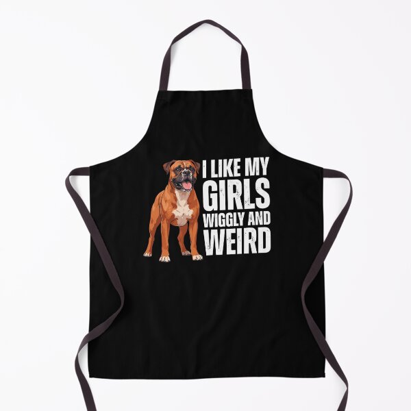 Item preview, I Like My Girls Wiggly And Weird Boxer Dog designed and sold by ShirTomDesigns.