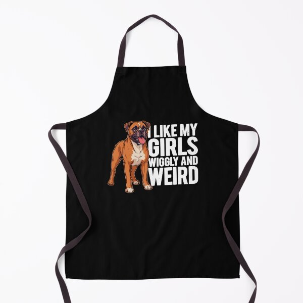 Item preview, I Like My Girls Wiggly And Weird Funny Boxer Dog designed and sold by ShirTomDesigns.