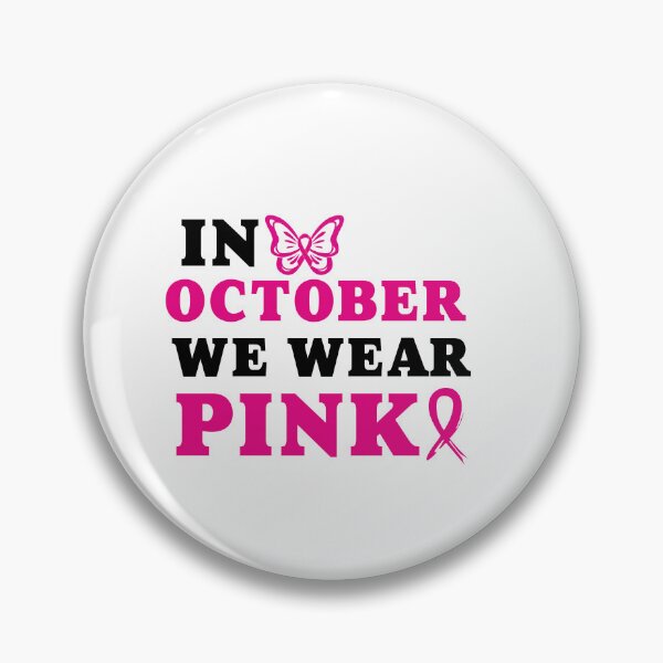 Item preview, In October we wear pink, Breast cancer awareness , Breast cancer, pink ribbon designed and sold by BlueDiamond-19.