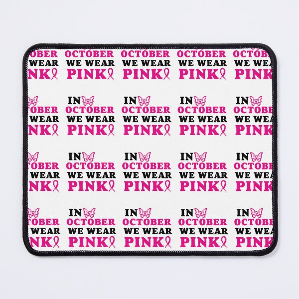 Item preview, In October we wear pink, Breast cancer awareness , Breast cancer, pink ribbon designed and sold by BlueDiamond-19.