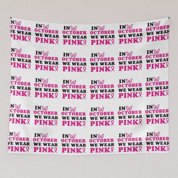 Item preview, In October we wear pink, Breast cancer awareness , Breast cancer, pink ribbon designed and sold by BlueDiamond-19.