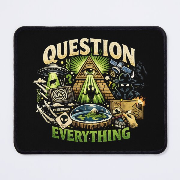 Item preview, Question Everything – Retro Conspiracy theory Mystery designed and sold by SidTastic .