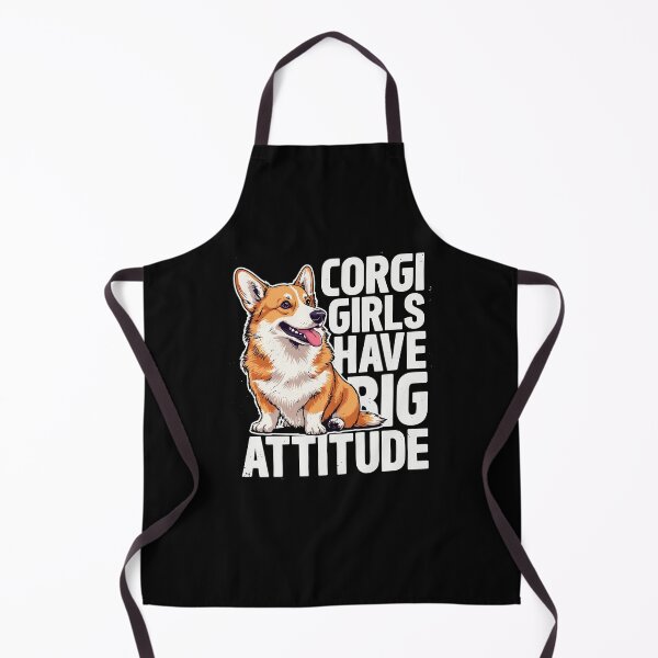 Item preview, Corgi Girls Have Big Attitude Corgi Dog designed and sold by ShirTomDesigns.