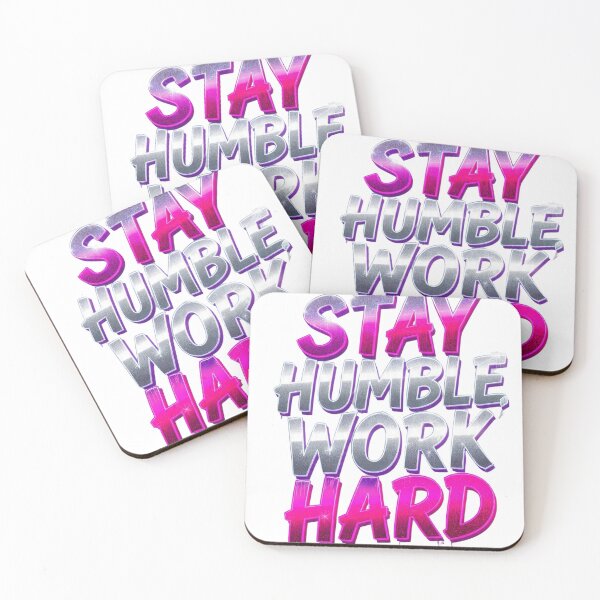 Item preview, Stay Humble Work Hard Pink Chrome Graffiti  designed and sold by LC&LCPlatform.