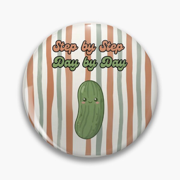 Item preview, Step by Step Day by Day Cute Pickle designed and sold by Basma Designs | Retro, Kawaii Shirts & Stickers.