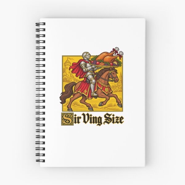 Item preview, Funny Sir Ving Size Medieval Feast Turkey Knight Thanksgiving Pun Art designed and sold by elderberry.