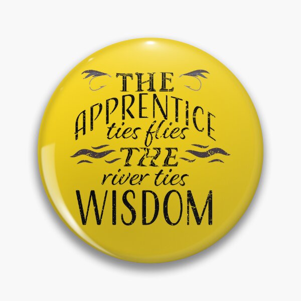 Item preview, The Apprentice ties flies, The river ties Wisdom fly fishing illustration. designed and sold by Art-Horizon.