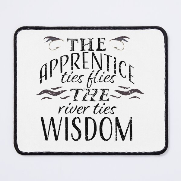 Item preview, The Apprentice ties flies, The river ties Wisdom fly fishing illustration. designed and sold by Art-Horizon.