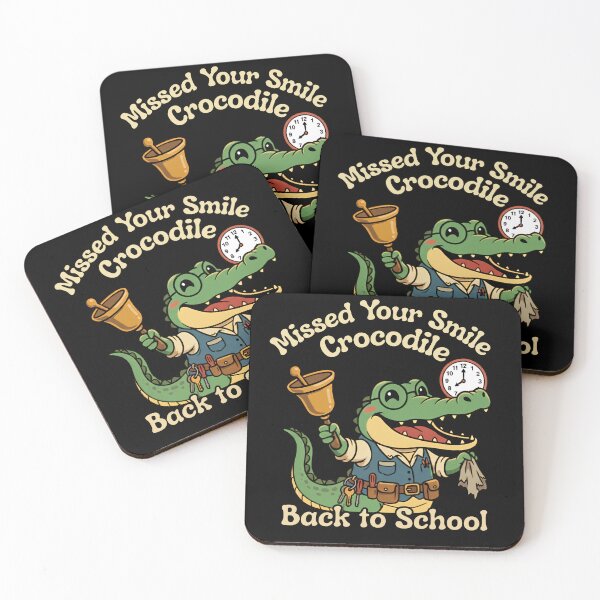 Item preview, Missed Your Smile Crocodile Back to School Custodian Design designed and sold by LeSoniPapaPrint.