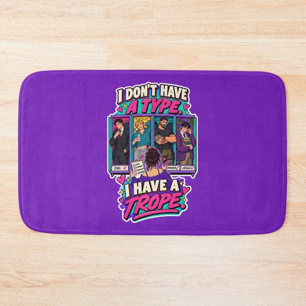 Item preview, I Don't Have A Type. I Have A Trope. - MM Romance Books designed and sold by mmromance.