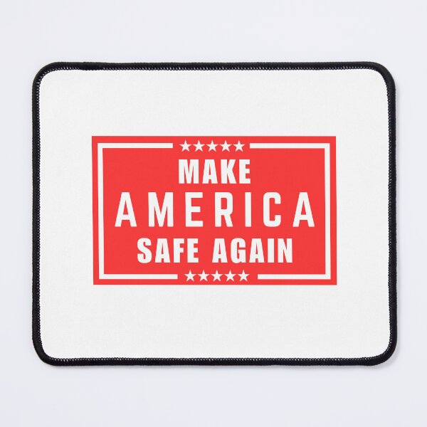 Item preview, Make America Safe Again designed and sold by ANNINOART ⭐⭐⭐⭐⭐.