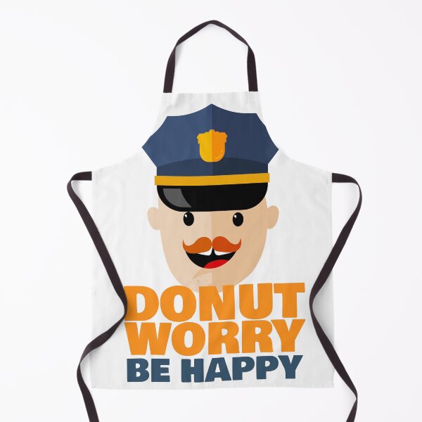 Item preview, Donut Worry Be Happy – Funny Police Officer Pun Quote designed and sold by chaaval.