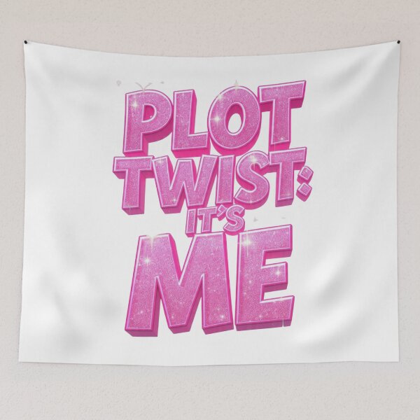 Item preview, Plot Twist It's Me- Sassy pink Glitter 3D Quote  designed and sold by LC&LCPlatform.