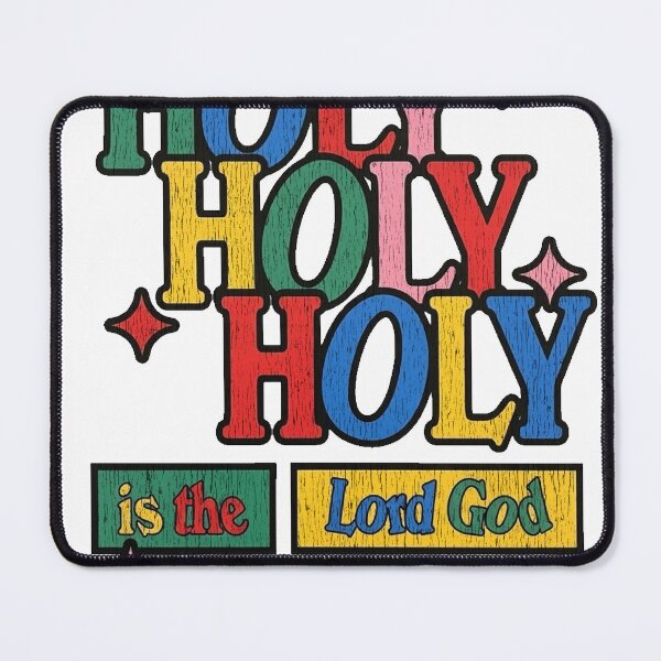 Item preview, Holy Holy Holy Christian Typography designed and sold by ThrottleStudios.