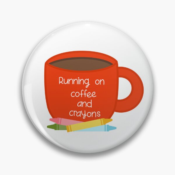 Item preview, Running On Coffee And Crayons - Funny Teacher Back To School Sticker designed and sold by Sissy’s shop.